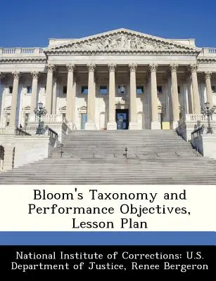 Bloom's Taxonomie und Leistungsziele, Lektionsplan - Bloom's Taxonomy and Performance Objectives, Lesson Plan