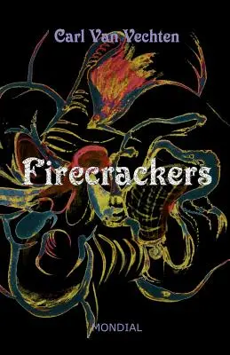 Knallfrösche (ein realistischer Roman) - Firecrackers (a Realistic Novel)