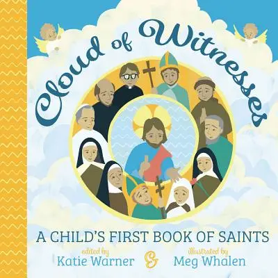 Wolke der Zeugen: Das erste Buch der Heiligen für ein Kind - Cloud of Witnesses: A Child's First Book of Saints