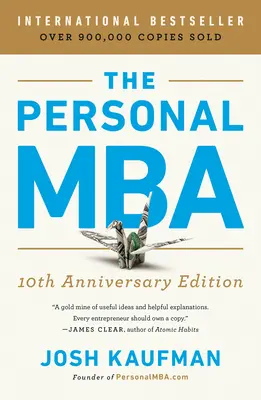 The Personal MBA 10. Jubiläumsausgabe - The Personal MBA 10th Anniversary Edition