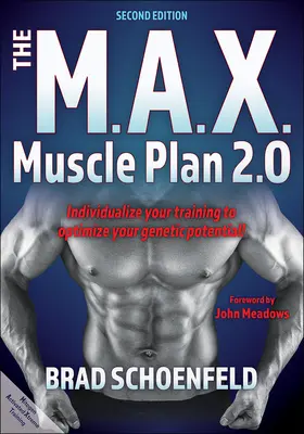 Der M.A.X.-Muskelplan 2.0 - The M.A.X. Muscle Plan 2.0