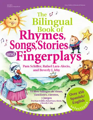 Das zweisprachige Buch der Reime, Lieder, Geschichten und Fingerspiele: Über 450 spanisch/englische Auswahlen - The Bilingual Book of Rhymes, Songs, Stories, and Fingerplays: Over 450 Spanish/English Selections