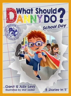 Was sollte Danny tun? In der Schule - What Should Danny Do? School Day