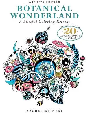 Botanisches Wunderland: Ein glückseliger Rückzugsort zum Ausmalen: Eine kuratierte Sammlung - 20 große Kunstdrucke zum Ausmalen - Botanical Wonderland: A Blissful Coloring Retreat: A Curated Collection - 20 Large Art Prints to Color