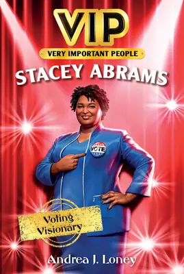 Vip: Stacey Abrams: Visionärin im Wahlkampf - Vip: Stacey Abrams: Voting Visionary