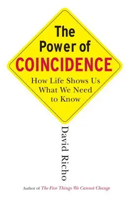 Die Macht des Zufalls: Wie das Leben uns zeigt, was wir wissen müssen - The Power of Coincidence: How Life Shows Us What We Need to Know