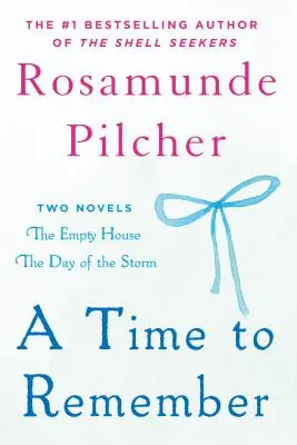 Eine Zeit zum Erinnern: Das leere Haus und der Tag des Sturms - A Time to Remember: The Empty House and the Day of the Storm