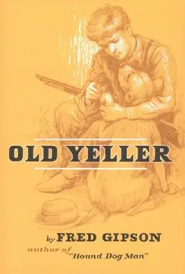 Der alte Yeller - Old Yeller