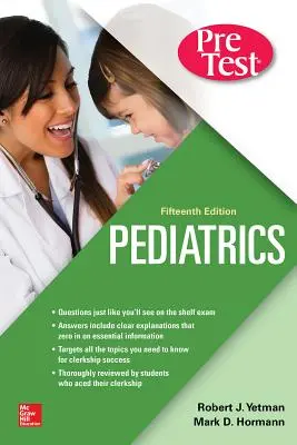 Pediatrics Pretest Self-Assessment and Review, Fünfzehnte Ausgabe - Pediatrics Pretest Self-Assessment and Review, Fifteenth Edition