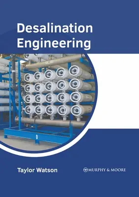 Entsalzungstechnik - Desalination Engineering