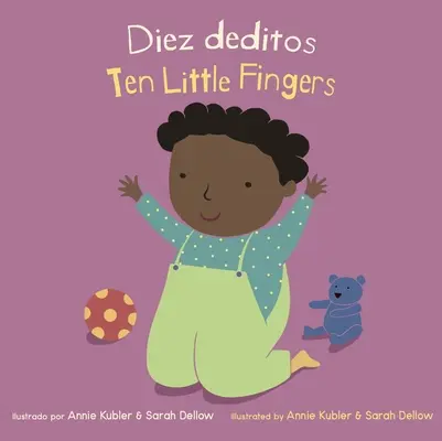 Diez Deditos/Zehn kleine Finger - Diez Deditos/Ten Little Fingers