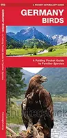 Deutschland Vögel - Taschenführer für bekannte Arten - Germany Birds - A Folding Pocket Guide to Familiar Species