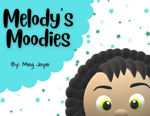 Melodys Melodien - Melody's Moodies