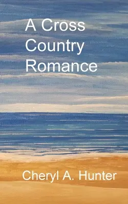 Eine Cross-Country-Romanze - A Cross Country Romance