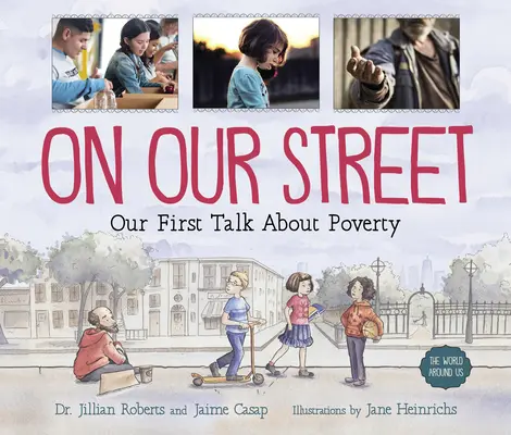 In unserer Straße: Unser erstes Gespräch über Armut - On Our Street: Our First Talk about Poverty