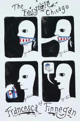 Das märchenhafte Chicago von Francesca Finnegan - The Fairytale Chicago of Francesca Finnegan