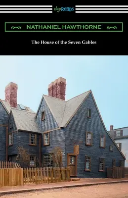 Das Haus der sieben Giebel - The House of the Seven Gables