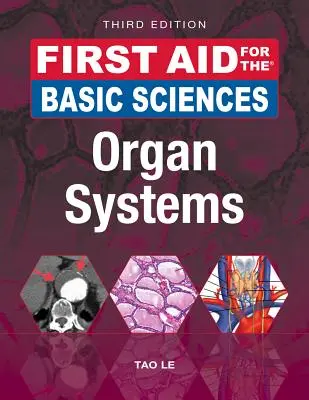 Erste Hilfe für die Grundlagenwissenschaften: Organ Systems, Dritte Auflage - First Aid for the Basic Sciences: Organ Systems, Third Edition