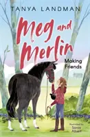 Meg und Merlin - Freundschaft schließen - Meg and Merlin - Making Friends