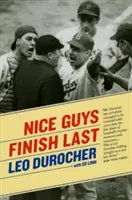 Nette Jungs kommen zuletzt - Nice Guys Finish Last