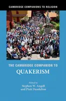 Der Cambridge-Begleitband zum Quäkertum - The Cambridge Companion to Quakerism