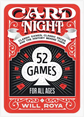 Kartennacht: Klassische Spiele, klassische Decks und die Geschichte dahinter - Card Night: Classic Games, Classic Decks, and the History Behind Them