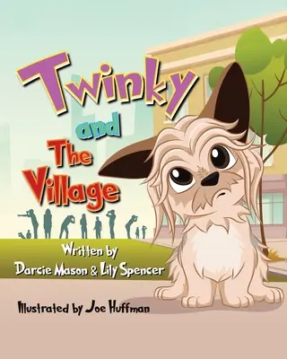 Twinky und das Dorf - Twinky and the Village