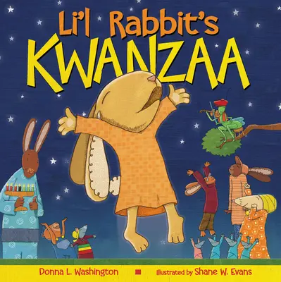 Kleiner Hase feiert Kwanzaa - Li'l Rabbit's Kwanzaa