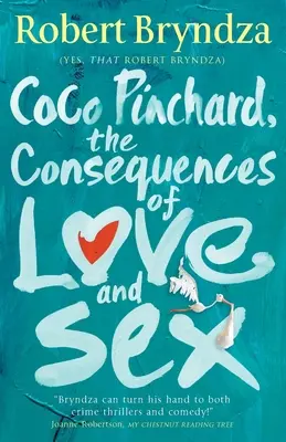 Coco Pinchard, die Folgen von Liebe und Sex - Coco Pinchard, the Consequences of Love and Sex