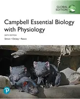 Campbell Essential Biology mit Physiologie, Globale Ausgabe - Campbell Essential Biology with Physiology, Global Edition