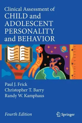 Klinische Beurteilung der Persönlichkeit und des Verhaltens von Kindern und Heranwachsenden - Clinical Assessment of Child and Adolescent Personality and Behavior