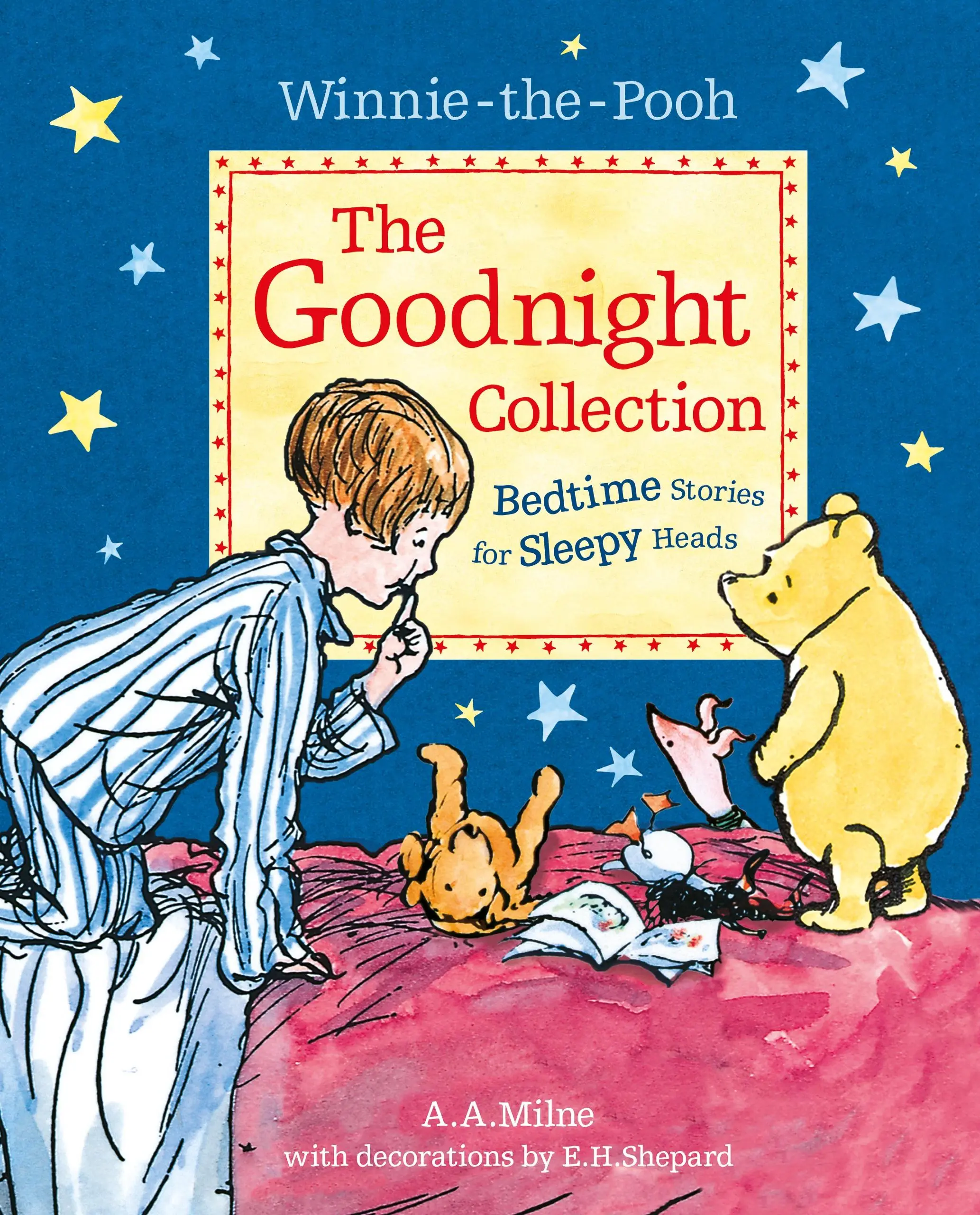 Winnie-the-Pooh: Die Gute-Nacht-Sammlung - Gutenachtgeschichten für Schlafmützen - Winnie-the-Pooh: The Goodnight Collection - Bedtime Stories for Sleepy Heads