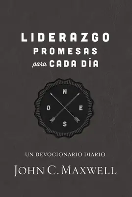 Liderazgo, Promesas Para Cada Da: Ein Tagebuch der Hingabe - Liderazgo, Promesas Para Cada Da: Un Devocionario Diario