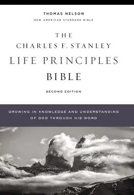 Nasb, Charles F. Stanley Life Principles Bible, 2. Auflage, Hardcover, Comfort Print: Heilige Bibel, New American Standard Bible - Nasb, Charles F. Stanley Life Principles Bible, 2nd Edition, Hardcover, Comfort Print: Holy Bible, New American Standard Bible