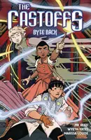 Die Verstoßenen Bd. 4: Byte zurück - The Castoffs Vol. 4: Byte Back