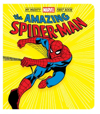 The Amazing Spider-Man: Mein erstes Buch von Mighty Marvel - The Amazing Spider-Man: My Mighty Marvel First Book