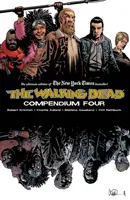 The Walking Dead Kompendium Band 4 - The Walking Dead Compendium Volume 4