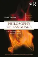 Sprachphilosophie - Eine zeitgenössische Einführung - Philosophy of Language - A Contemporary Introduction