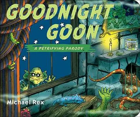 Goodnight Goon: Eine versteinernde Parodie - Goodnight Goon: A Petrifying Parody