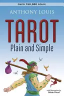 Tarot - schlicht und einfach - Tarot Plain and Simple