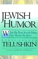 Jüdischer Humor: Was die besten jüdischen Witze über die Juden sagen - Jewish Humor: What the Best Jewish Jokes Say about the Jews