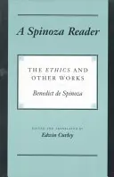 Ein Spinoza-Lesebuch: Die Ethik und andere Werke - A Spinoza Reader: The Ethics and Other Works