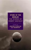 Laden der Welten: Die Geschichten von Robert Sheckley - Store of the Worlds: The Stories of Robert Sheckley