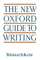 Der neue Oxford-Leitfaden zum Schreiben - The New Oxford Guide to Writing
