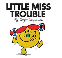 Kleines Fräulein Ärger - Little Miss Trouble