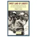 Sweet Land of Liberty?: Der Kampf der Afroamerikaner um die Bürgerrechte im zwanzigsten Jahrhundert - Sweet Land of Liberty?: The African-American Struggle for Civil Rights in the Twentieth Century