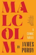 Malcolm: Ein Comic-Roman - Malcolm: A Comic Novel