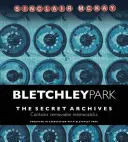 Bletchley Park: Das Geheimarchiv - Bletchley Park: The Secret Archives