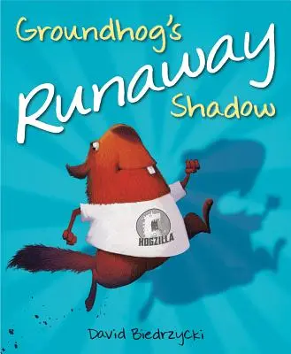 Murmeltier's Runaway Shadow - Groundhog's Runaway Shadow
