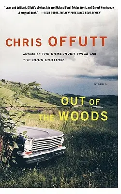 Out of the Woods: Geschichten - Out of the Woods: Stories